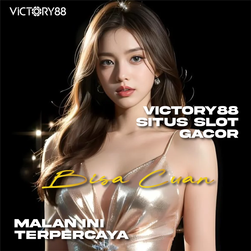 Apa Itu RTP Slot dan Kenapa Pengaruh Gacor Victory88